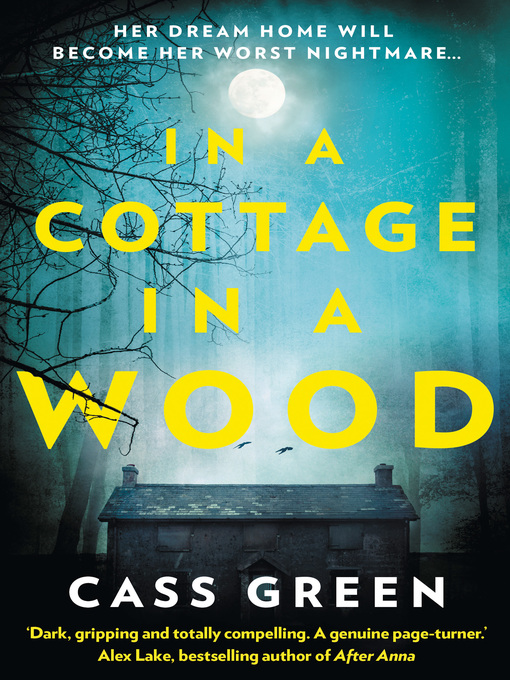 Title details for In a Cottage, In a Wood by Cass Green - Available